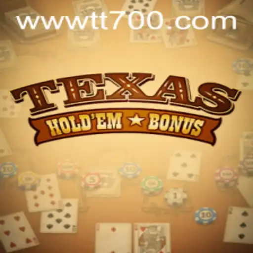 Explorando o Mundo do Jogo Texas Holdem Bonus com TT700.com